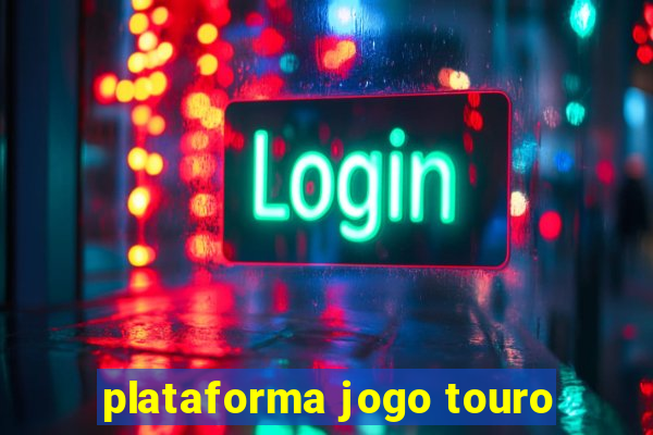 plataforma jogo touro